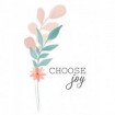 Choose Joy - Cuadrostock