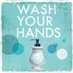 Wash Your Hands - Cuadrostock