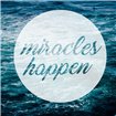 Miracles Happen - Cuadrostock