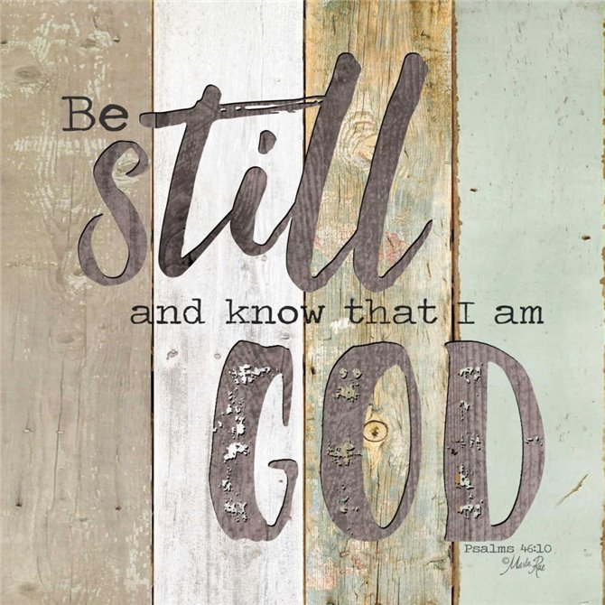 Be Still and Know that I Am God - Cuadrostock