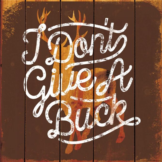 Dont Give A Buck - Cuadrostock