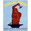 Forging ahead Works Progress Administration - Cuadrostock