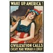 Wake up America! Civilization calls every man, woman and child!, 1917 - Cuadrostock